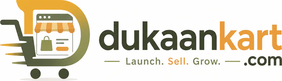 DukaanKart — Launch. Sell. Grow.